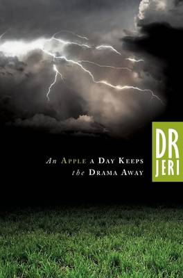 An Apple a Day Keeps the Drama Away (Hardback)