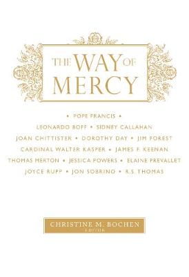 The Way of Mercy (Paperback)