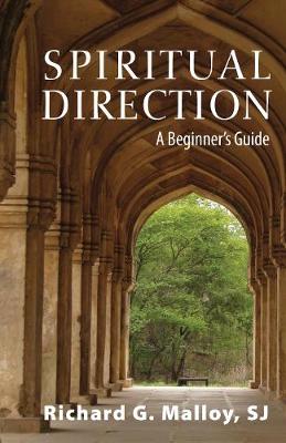 Spiritual Direction: A Beginner's Guide (Paperback)