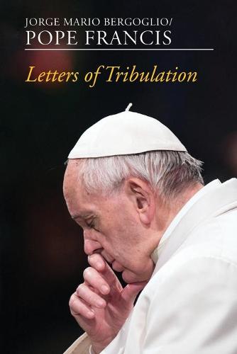 Letters of Tribulation (Paperback)