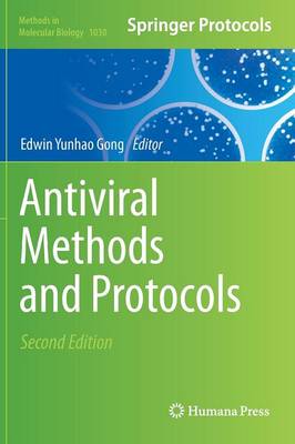 Antiviral Methods and Protocols - Methods in Molecular Biology 1030 (Hardback)