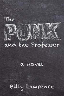 The Punk and the Professor (Paperback)