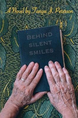 Behind Silent Smiles (Paperback)