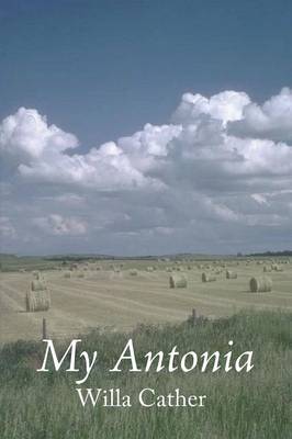 My Antonia (Paperback)