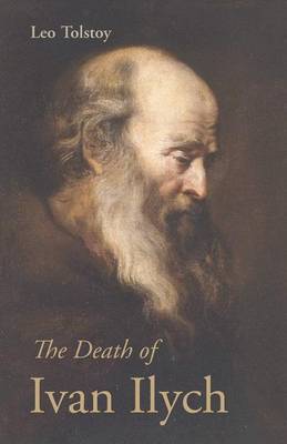 The Death of Ivan Ilych (Paperback)