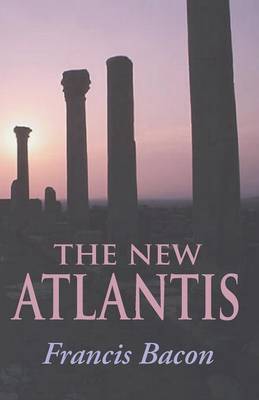 The New Atlantis (Paperback)