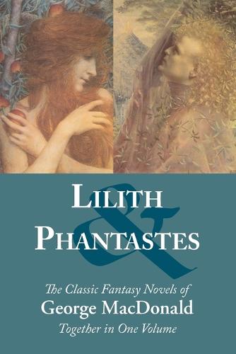 Lilith and Phantastes (Paperback)