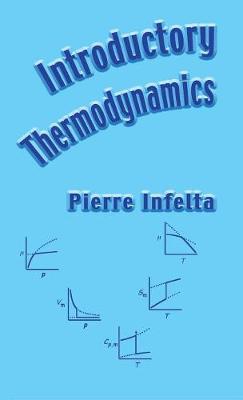 Introductory Thermodynamics (Hardback)