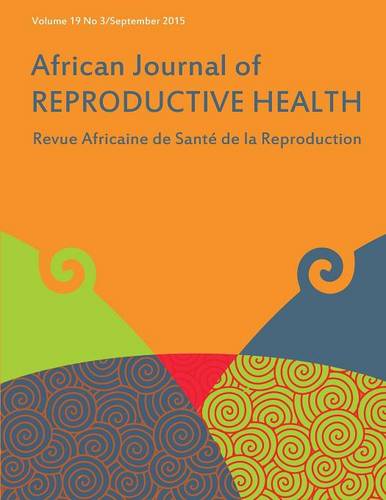 African Journal of Reproductive Health: Vol.19, No.3 September 2015 (Paperback)