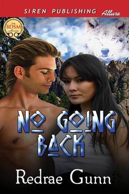 No Going Back (Siren Publishing Allure) (Paperback)