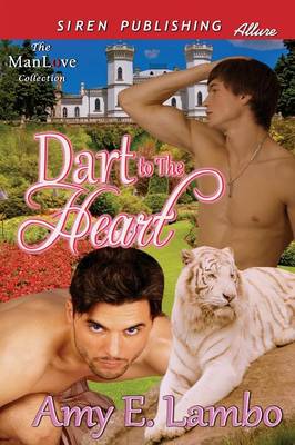 Dart to the Heart (Siren Publishing Allure Manlove) (Paperback)