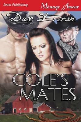 Cole's Mates (Siren Publishing Menage Amour) (Paperback)