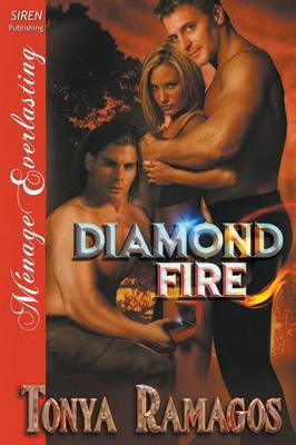 Diamond Fire (Siren Publishing Menage Everlasting) (Paperback)