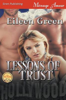 Lessons of Trust (Siren Publishing Menage Amour) (Paperback)