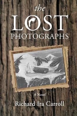The Lost Photographs (Paperback)