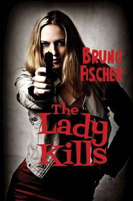 The Lady Kills (Paperback)