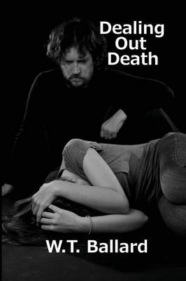 Dealing Out Death (Paperback)
