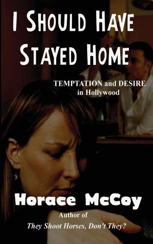 I Should Have Stayed Home (Paperback)