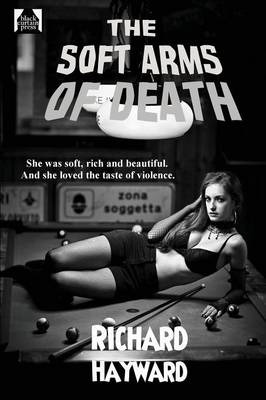 The Soft Arms of Death (Paperback)
