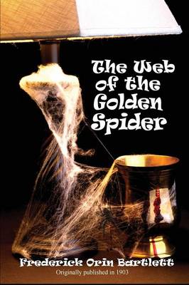 The Web of the Golden Spider (Paperback)