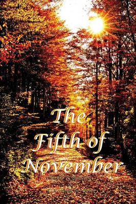 The Fifth of November (Paperback)