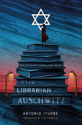The Librarian of Auschwitz (Hardback)