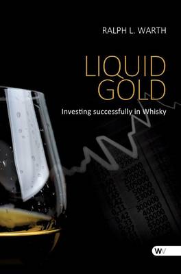 Liquid Gold (Hardback)