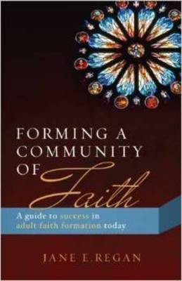 Forming a Community of Faith (Paperback)