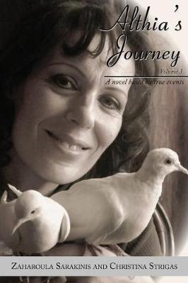 Althia's Journey: A Novel Based on True Events (Paperback)