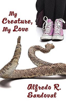 My Creature, My Love (Paperback)