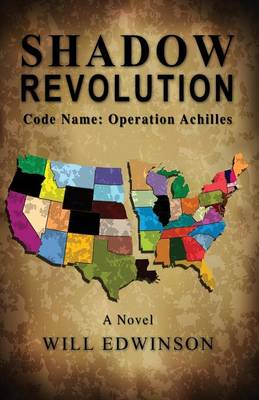 Shadow Revolution: Code Name - Operation Achilles (Paperback)