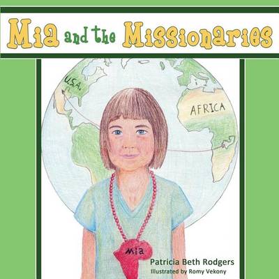 Mia and the Missionaries - Christian Military Family 3 (Paperback)