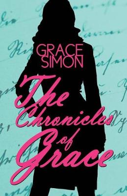 The Chronicles of Grace (Paperback)