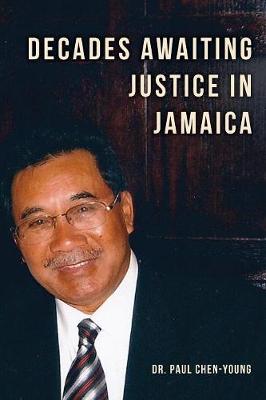 Decades Awaiting Justice in Jamaica (Paperback)