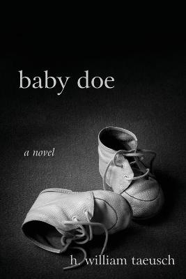 Baby Doe (Paperback)