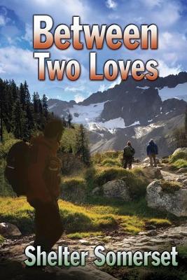 Between Two Loves (Paperback)