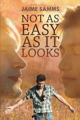 Not as Easy as It Looks (Paperback)