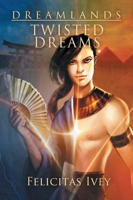 Twisted Dreams (Paperback)