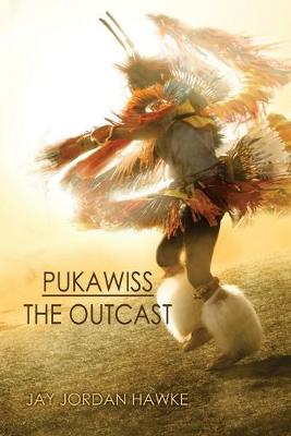 Pukawiss the Outcast (Paperback)