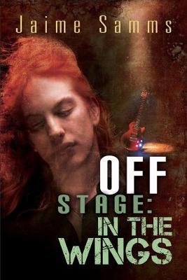 Off Stage: In the Wings (Paperback)