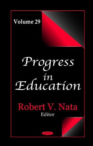 Progress in Education: Volume 29 (Hardback)