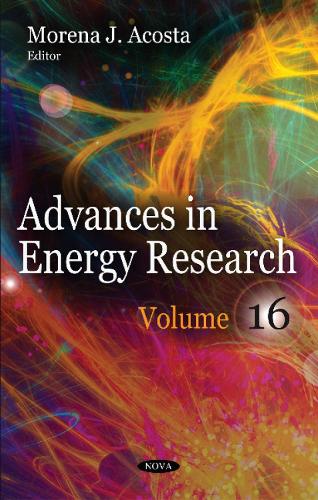 Advances in Energy Research: Volume 16 (Hardback)