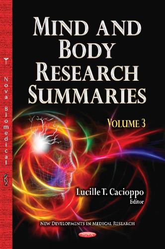 Mind & Body Research Summaries: Volume 3 (Hardback)