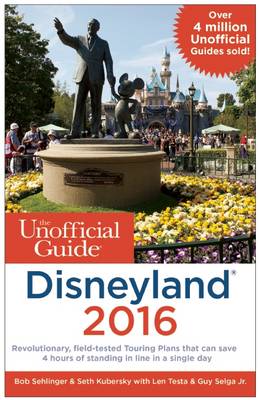 The Unofficial Guide to Walt Disney World 2016