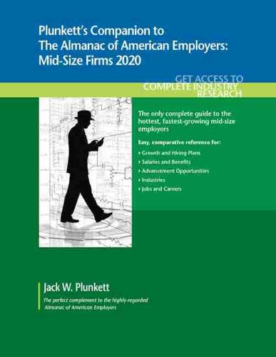 Plunkett's Companion to The Almanac of American Employers 2020 - Plunkett's Industry Almanacs (Paperback)