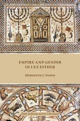 Empire and Gender in LXX Esther (Paperback)