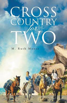 Cross Country for Two (Paperback)