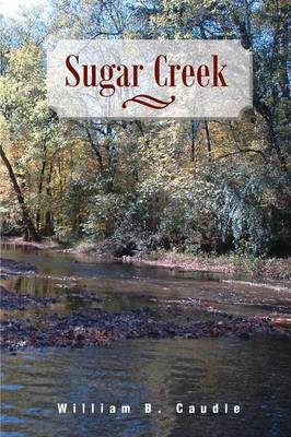 Sugar Creek (Paperback)