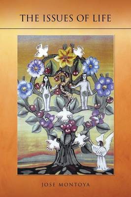 The Issues of Life (Paperback)