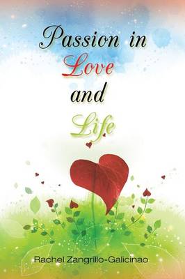 Passion in Love and Life (Paperback)